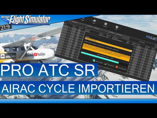 PRO ATC SR - AIRAC Cycle per Navigraph aktualisieren  MSFS 2020 Deutsch