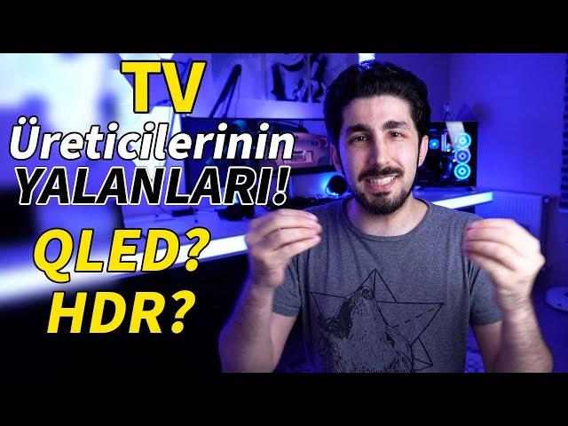 TV ÜRETİCİLERİ DÜPEDÜZ YALAN SÖYLÜYOR! Nasıl TV alacağız?