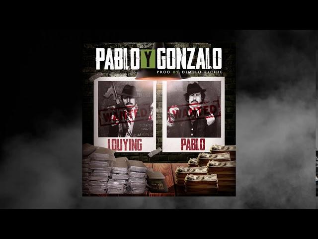 PABLO Y GONZALO - Louying, Pablo & Richslf (Audio) #SLF