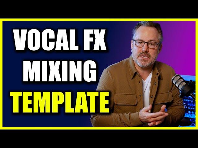 Joe Carrell's Vocal FX Template