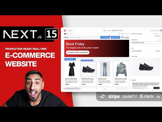  Let's build a Full Stack E-Commerce App with NEXT.JS 15 (Sanity, Stripe, Clerk, Tailwind, TS)