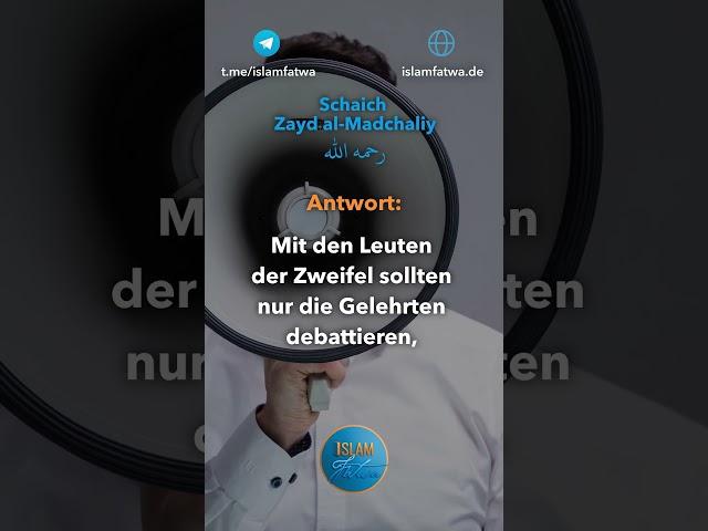 Das Debattieren mit einem Abweichler - Schaich Zayd al-Madchaliy