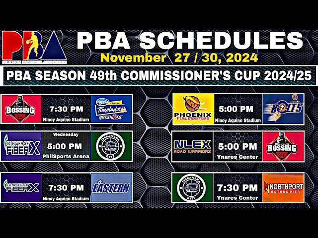 PBA COMMISSIONER'S CUP Game Schedule November 27 to December 3,2024 PBA S49th