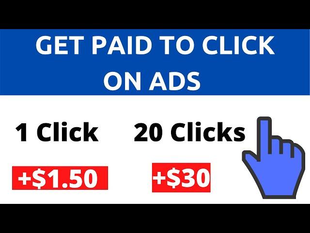 Get Paid To Click On Ads ($1 50 Per Click) FREE - Make Money Online   Worldwide