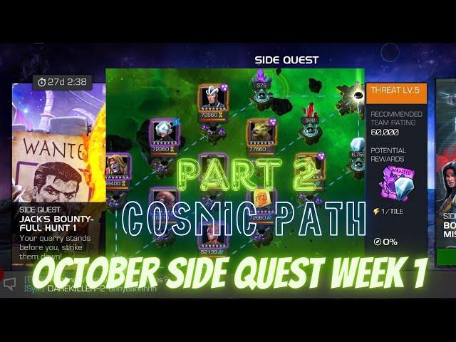 October Side Quest Week 1 | Jack’s Bounty- Full Hunt 1 | Threat Level 5 | Cosmic Path | MCOC