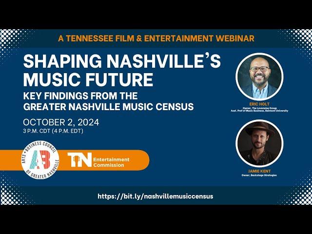 Shaping Nashville's Music Future: Key Findings from the Greater Nashville Music Census