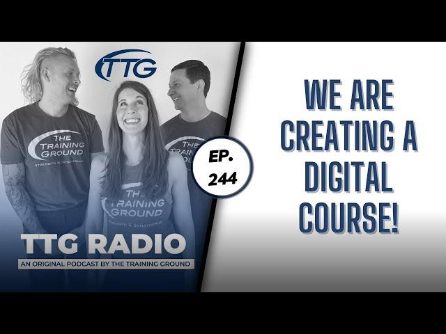 We Are Creating a Digital Nutrition Course! (Ep.244)