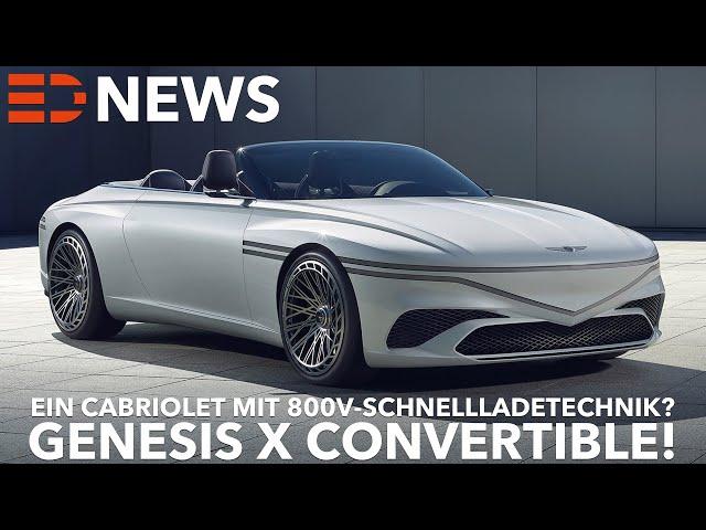 2023 Genesis X Convertible - Elektro Cabriolet mit 800 Volt Technik! Leider noch ein Concept!