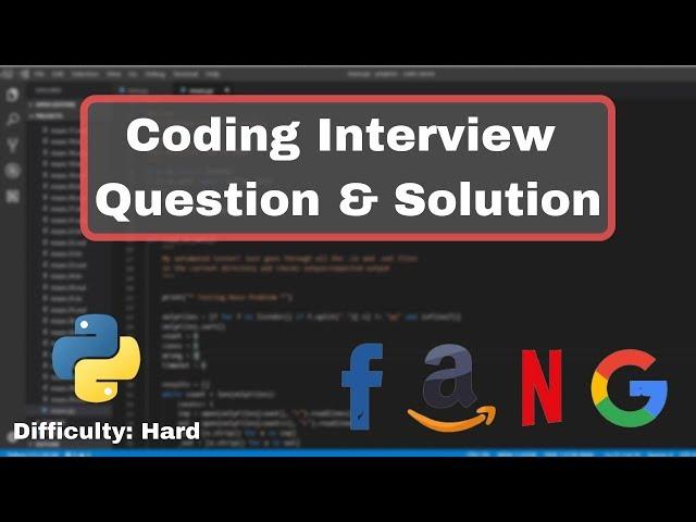 Python Coding Interview Practice - Difficulty: Hard