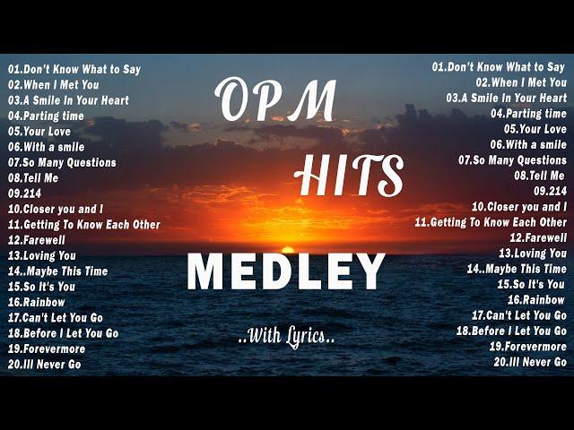 OPM MEDLEY [ Lyrics ] BEST OLD SONGS l Non Stop OPM Love Songs Sweet Memories 80s 90s