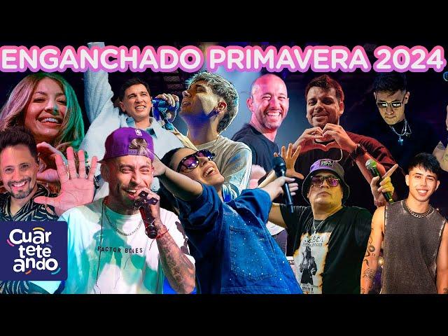 ENGANCHADO PRIMAVERA 2024 ️ LO MEJOR DEL CUARTETO