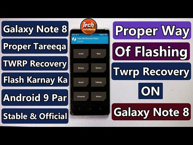 How To Flash Custom Recovery Twrp On Galaxy Note 8 Android 9