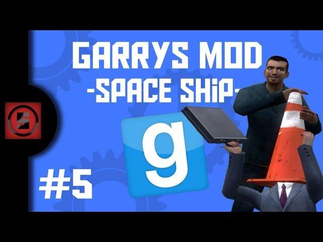 Garrys mod - Lets build - Spaceship - Part 2