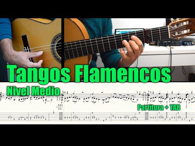 TANGOS FLAMENCOS / Nivel Intermedio / Partitura + TAB (PDF)