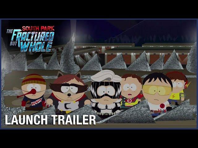 South Park: The Fractured But Whole: Official Uncensored Launch Trailer