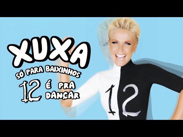 Xuxa Só Para Baixinhos 12 (DVD Completo)