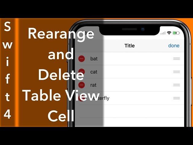 Rearrange/Delete Table View (Swift 4 + Xcode 9.0)