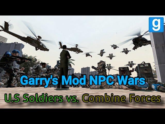 Garry's Mod NPC Wars - U.S Soldiers vs. Combine Forces Part 1