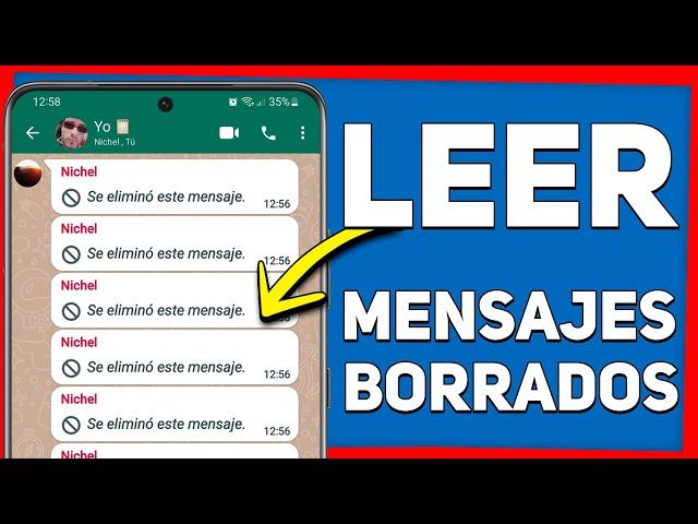 Como LEER los MENSAJES BORRADOS de WHATSAPP 