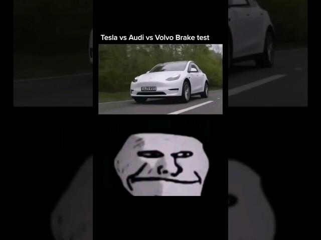 Tesla vs Audi vs Volvo Brake test ️ #braketest #video #meme