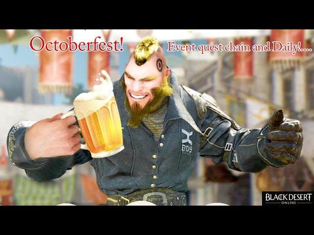 Happy Octoberfest Black Desert Style! Event Quest Chains if You're Having Issues!