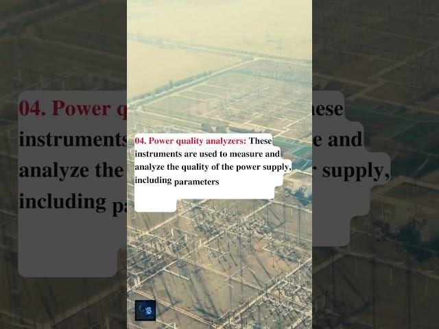 Types Of Testing Instruments Used In Electrical Substations