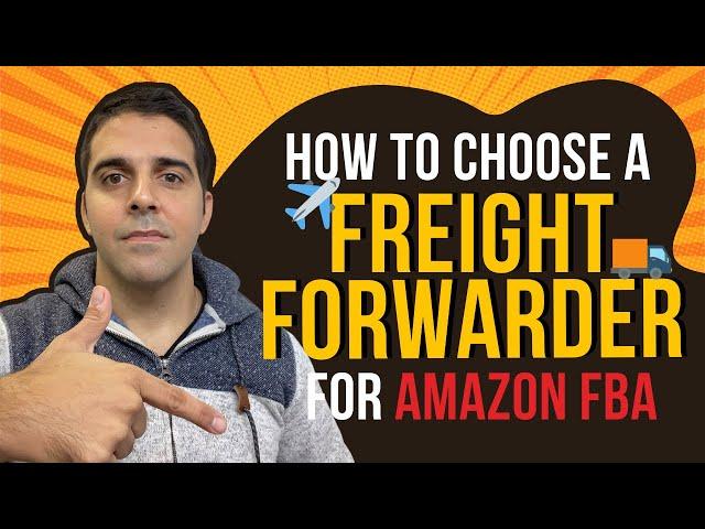 How to Choose a Freight Forwarder for Amazon FBA