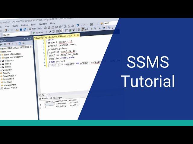 SSMS Tutorial (SQL Server Management Studio) - Feature Demonstration