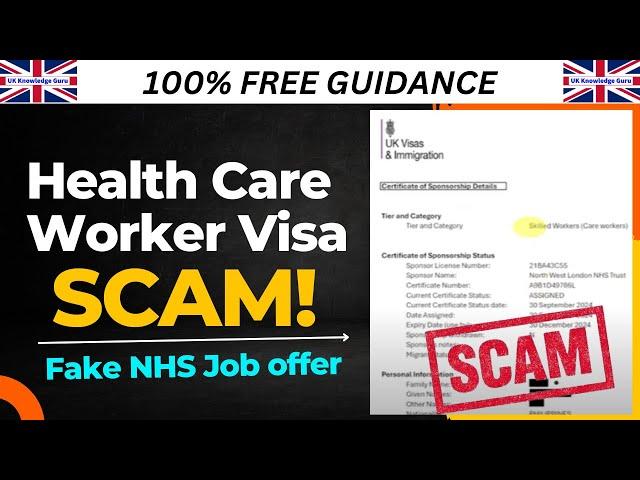 Health Care Worker Visa Scam | Fake NHS Job Offer