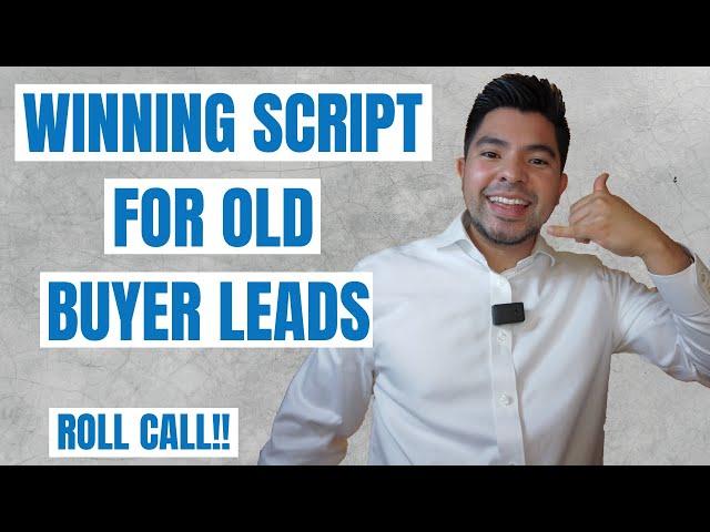 Winning Script For Old Buyer Leads! Realtor Live Cold Calls (Wait For Last Call)