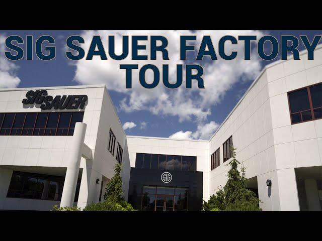 SIG Sauer Factory Tour