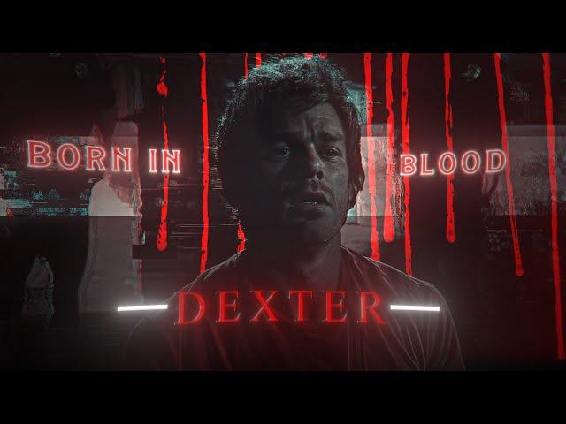 DEXTER | Welcome And Goodbye | EDIT | It's Faith | Literally Me | HD60FPS