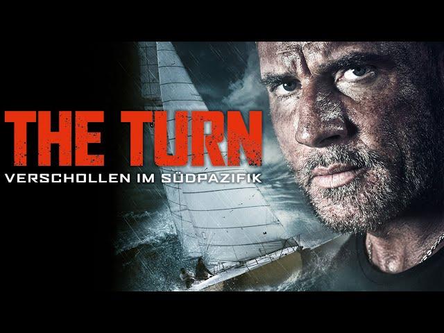 The Turn – Verschollen im Südpazifik (ABENTEUER THRILLER mit DOMINIC PURCELL, ganzer Film Deutsch)