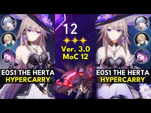 E0S1 The Herta Hypercarry | Memory of Chaos Floor 12 3 Stars | Honkai: Star Rail 3.0