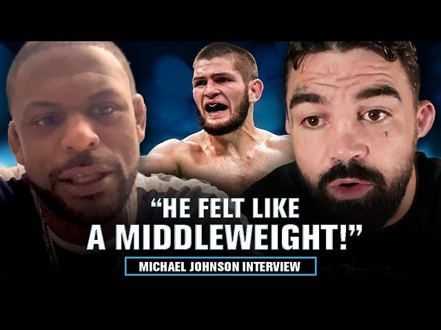 Michael Johnson Reveals the Shocking Truth About Fighting Khabib!