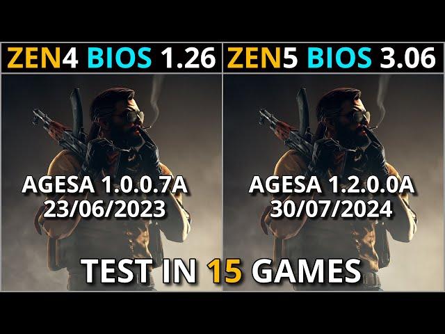 ZEN4 Bios 1.26 vs ZEN5 Bios 3.6 |  RYZEN 7800X3D + X670E | Test in 15 Games | Don't Upgrade..