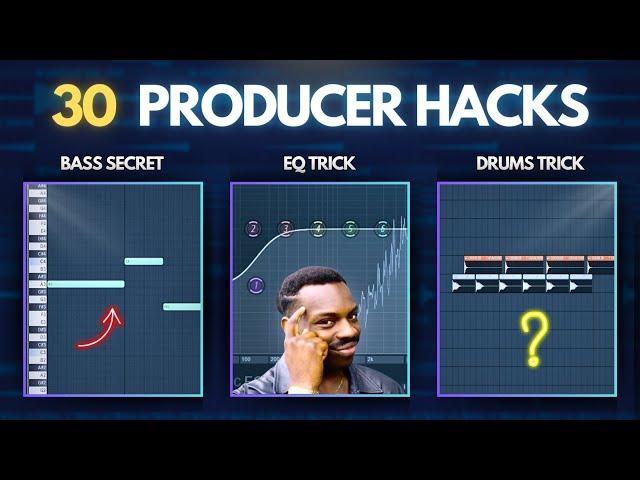 30 Producer HACKS In 437 Seconds