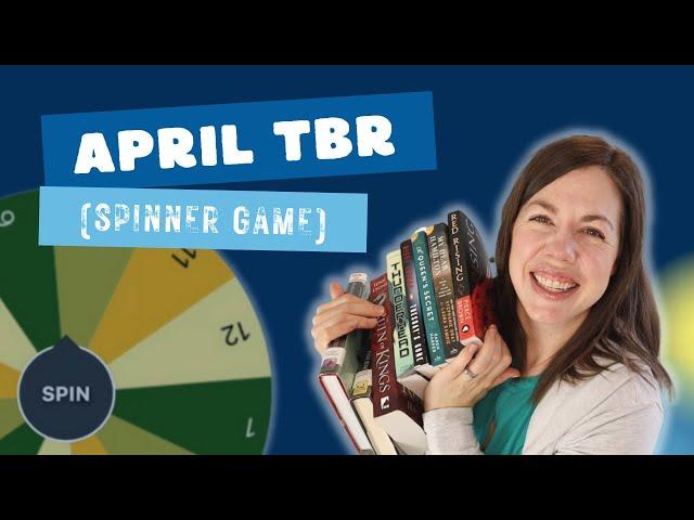 April TBR II Fun Spinner TBR Game!