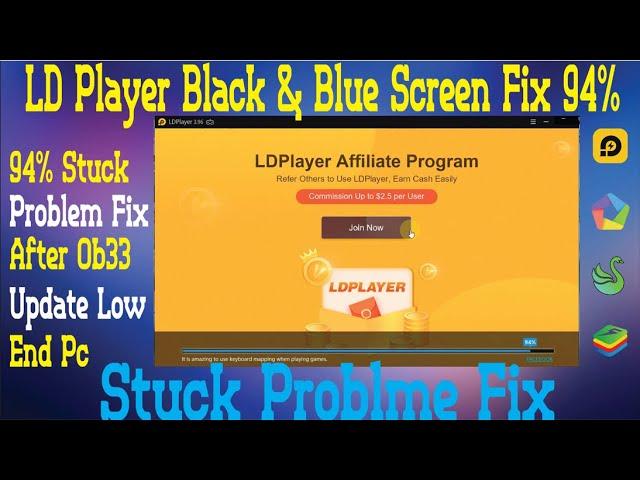 LD Player Black & Blue Screen Fix 94% Stuck Problme Fix