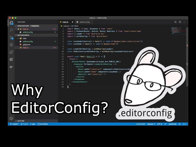 Why EditorConfig?