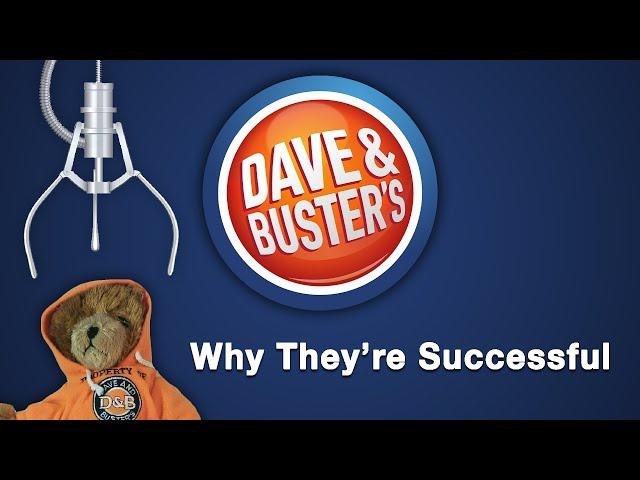 Dave & Buster's - Why They're Successful