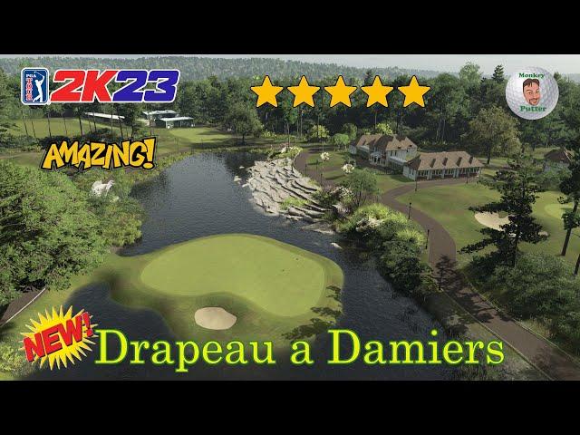 PGA Tour 2K23 - Drapeau a Damiers  - Course Showcase with Flyover