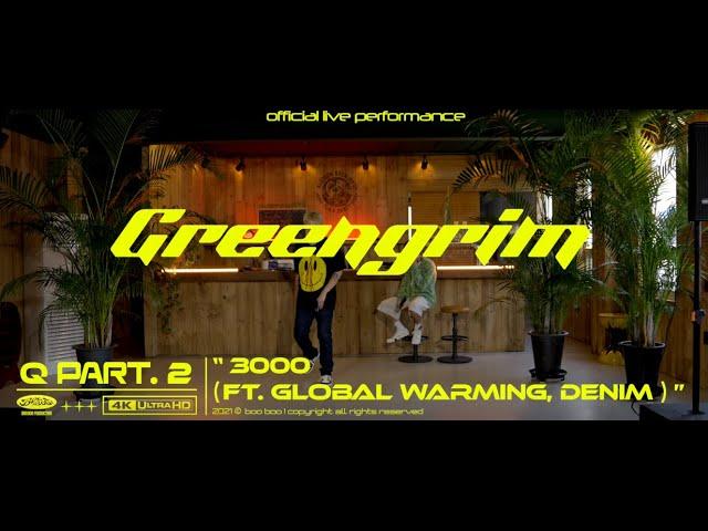 그린그림 (Greengrim) - 3000 (ft.Global warming, DENIM) LIVE Performance