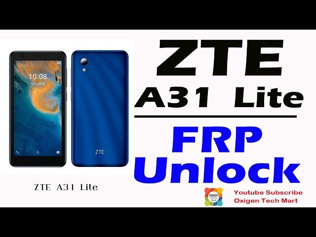 ZTE BLADE A31 LITE FRP UNLOCK | ZTE GOOGLE FRP UNLOCKING WITHOUT SOFTWARE | OXIGEN TECHMART