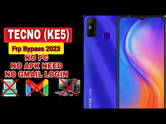 Tecno SPARK Go 2020 (KE5) FRP BYPASS 2023 (Without pc)