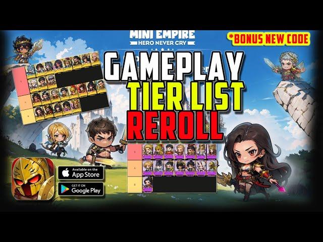 [Tier List Reroll] Mini Empire Hero Never Cry (Android IOS) Early Access Gameplay