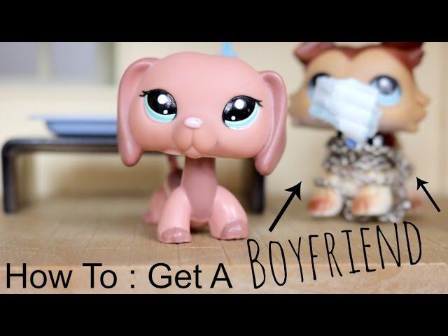 LPS~How To : Get a Boyfriend!