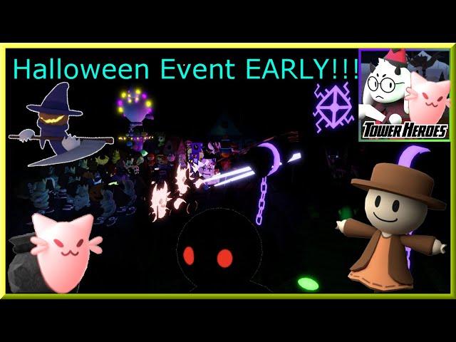 PLAYING THE HALLOWEEN 2024 EVENT EARLY - Tower Heroes