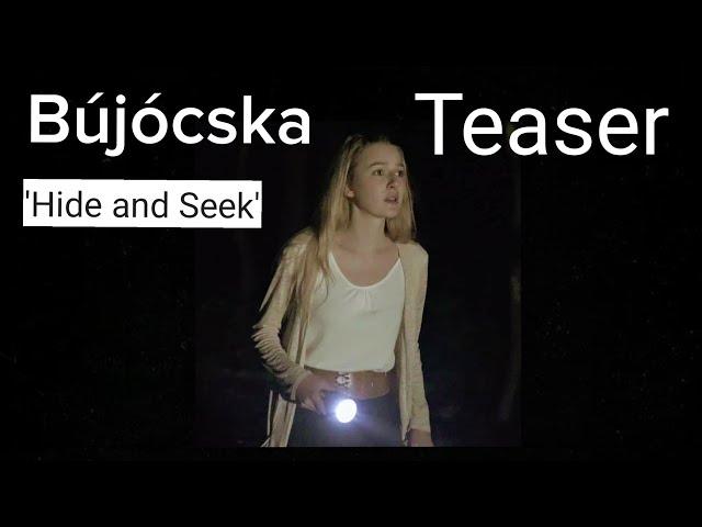 Bújócska TEASER (Hide and Seek TEASER) Hungarian film, Thriller, - Ágota Dunai