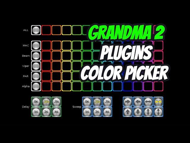 GRANDMA2 PLUGINS COLOR PICKER 2024